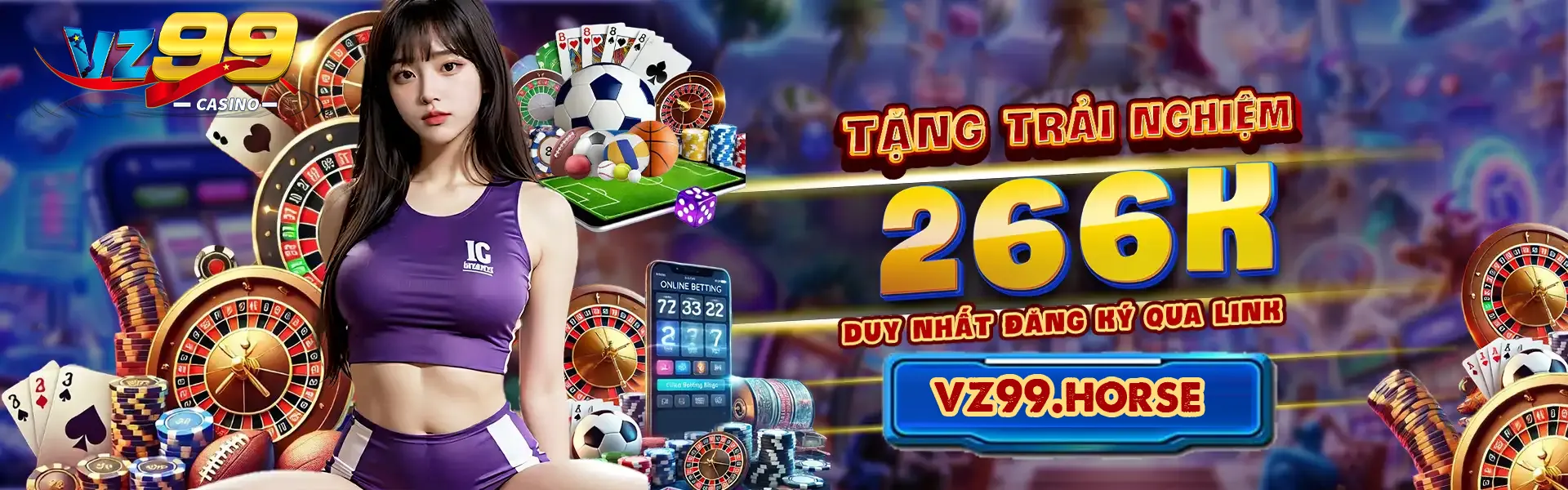vz99 tặng trải nghiệm tân binh